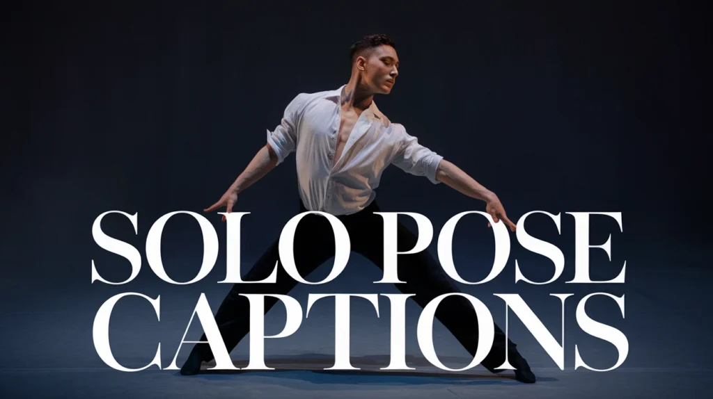 Solo Pose Captions