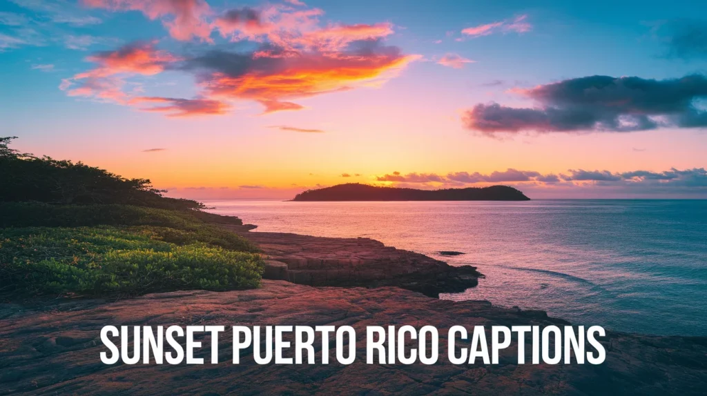 Sunset Puerto Rico Captions