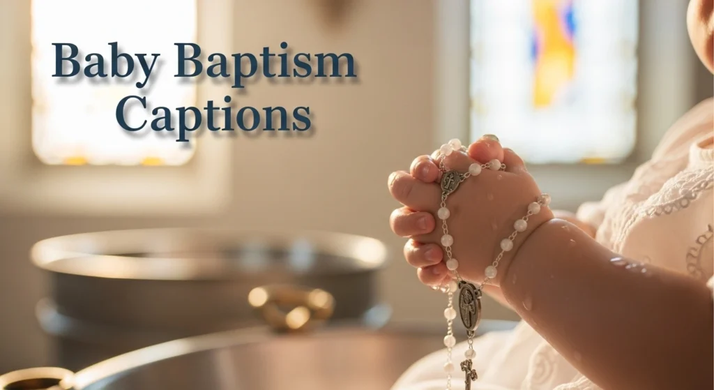 Baby Baptism Captions