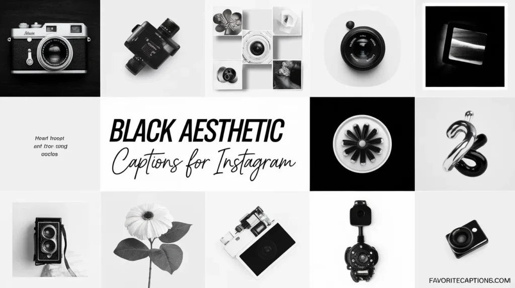 Black Aesthetic Captions for Instagram