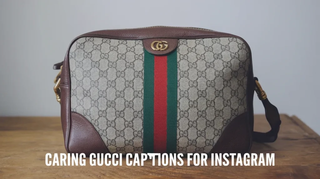 Caring Gucci Captions for Instagram