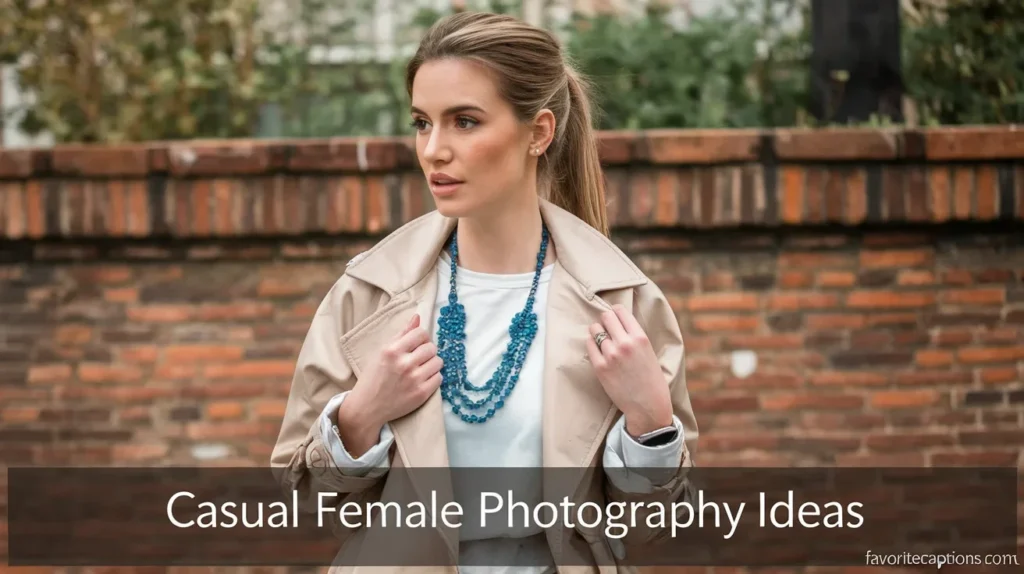 Casual Female Photography Ideas