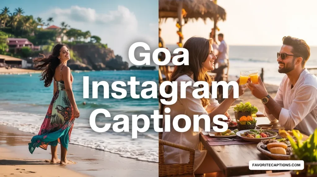 Goa Instagram Captions