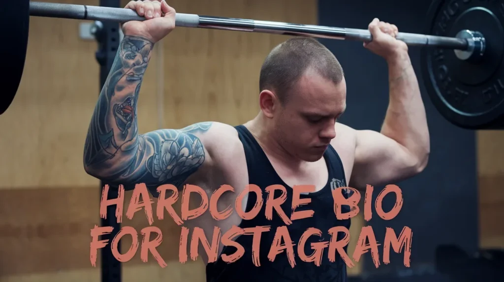 Hardcore Bio for Instagram