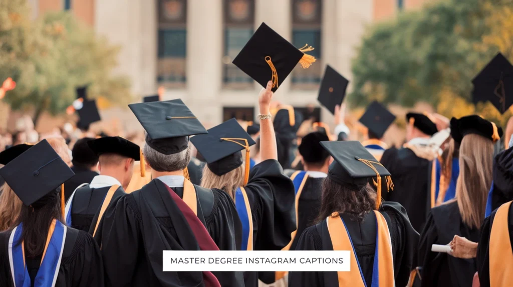 Master Degree Instagram Captions