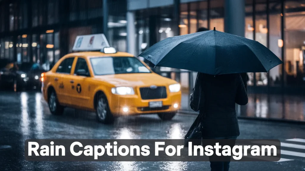 Rain Captions for Instagram
