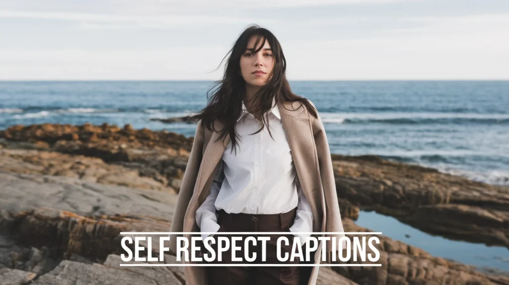 Self Respect Captions