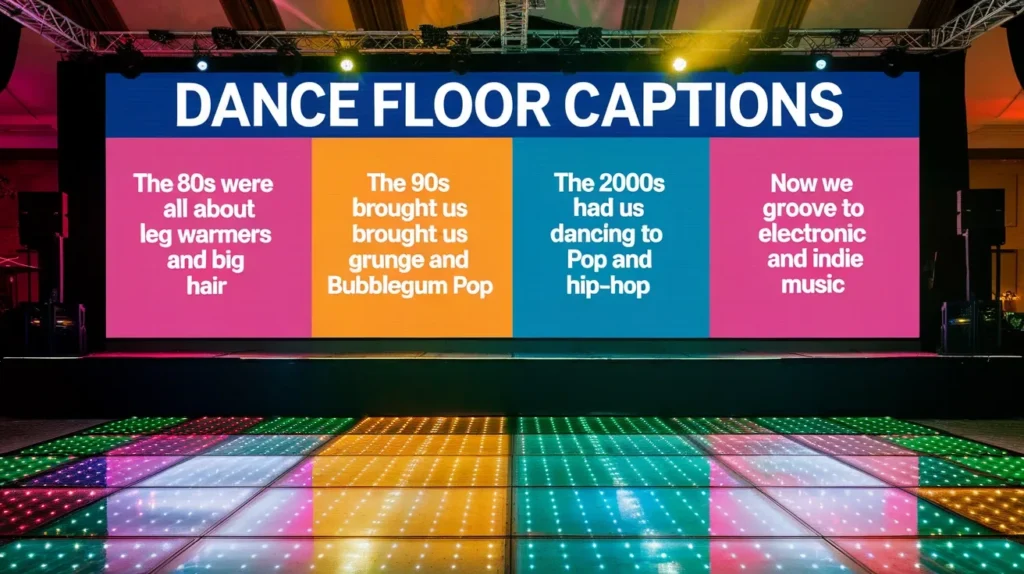 Dance Floor Captions
