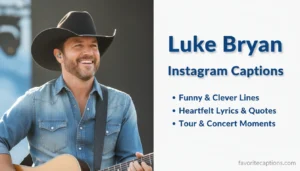 Luke Bryan Instagram Captions
