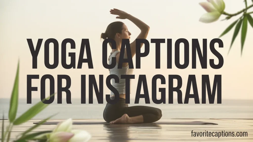 Yoga Captions for Instagram