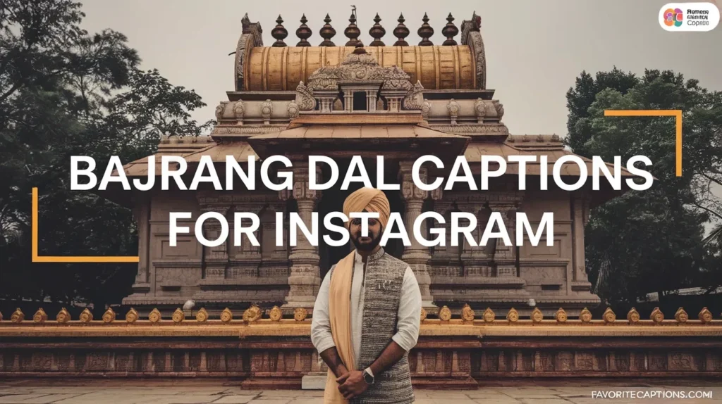Bajrang Dal Captions For Instagram