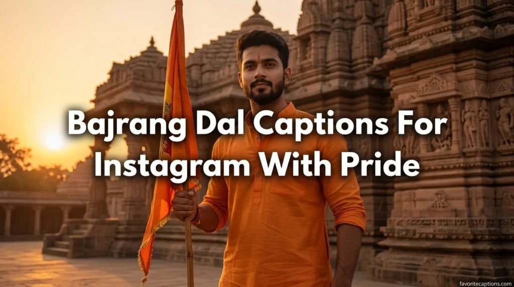 Bajrang Dal Captions For Instagram With Pride