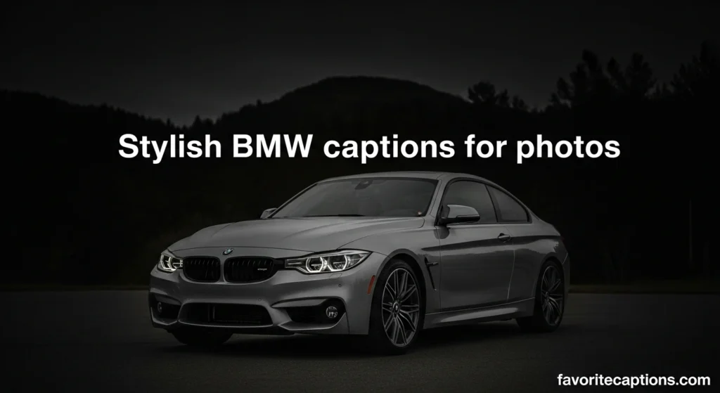 Stylish BMW captions for photos