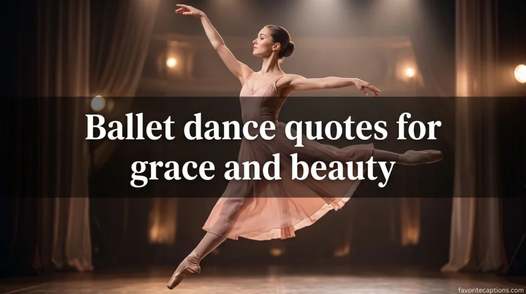 Ballet dance quotes for grace and beauty