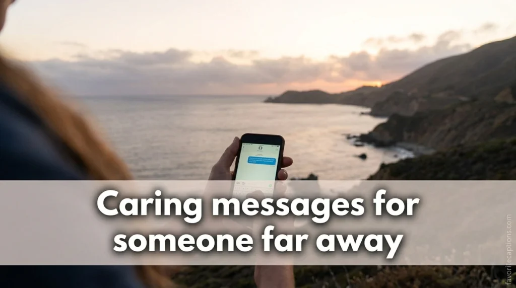Caring messages for someone far away