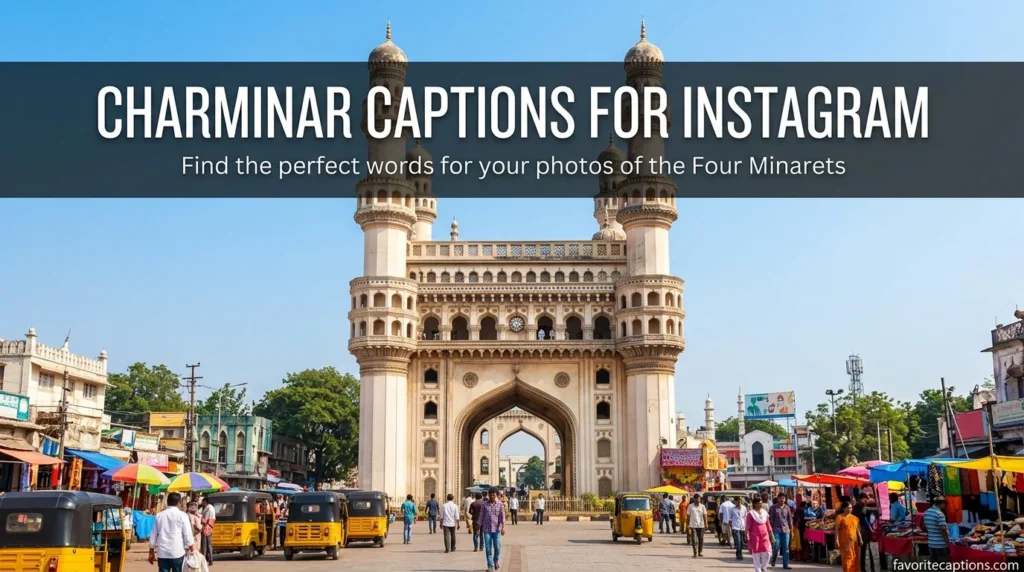 Charminar captions for Instagram