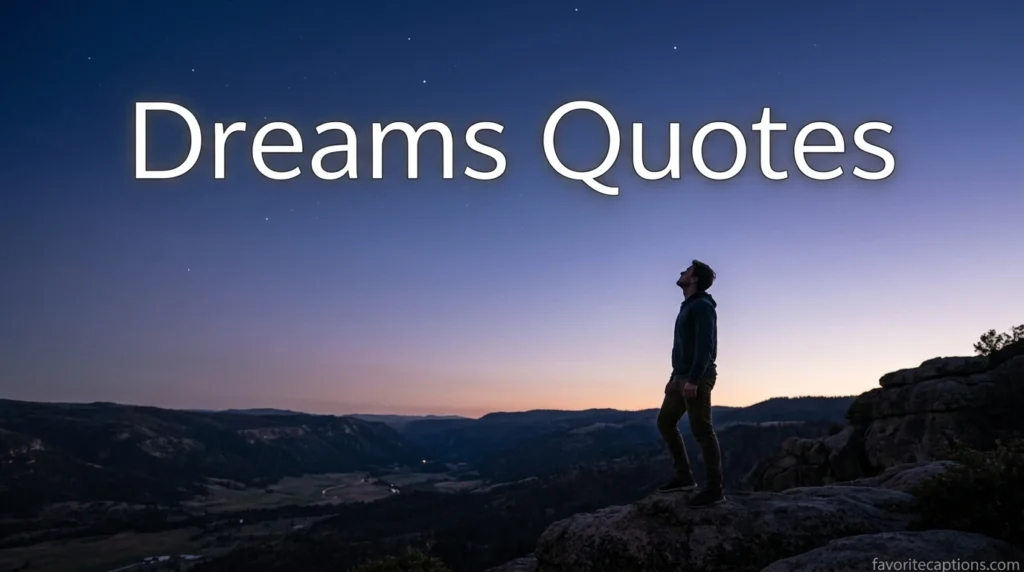 Dreams Quotes