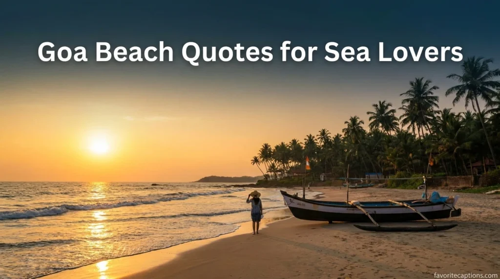 Goa Beach Quotes for Sea Lovers