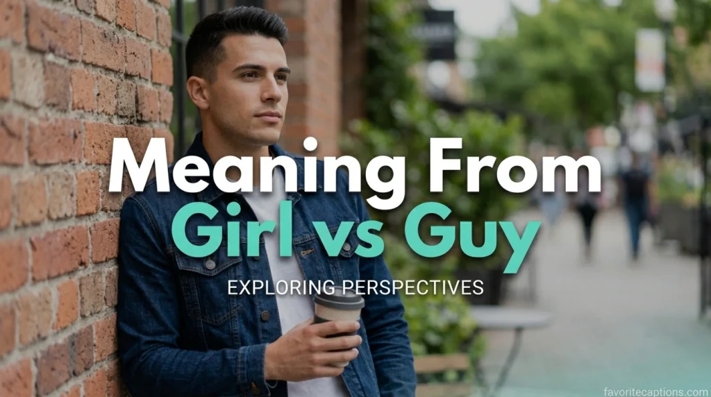 Meaning From Girl vs Guy
