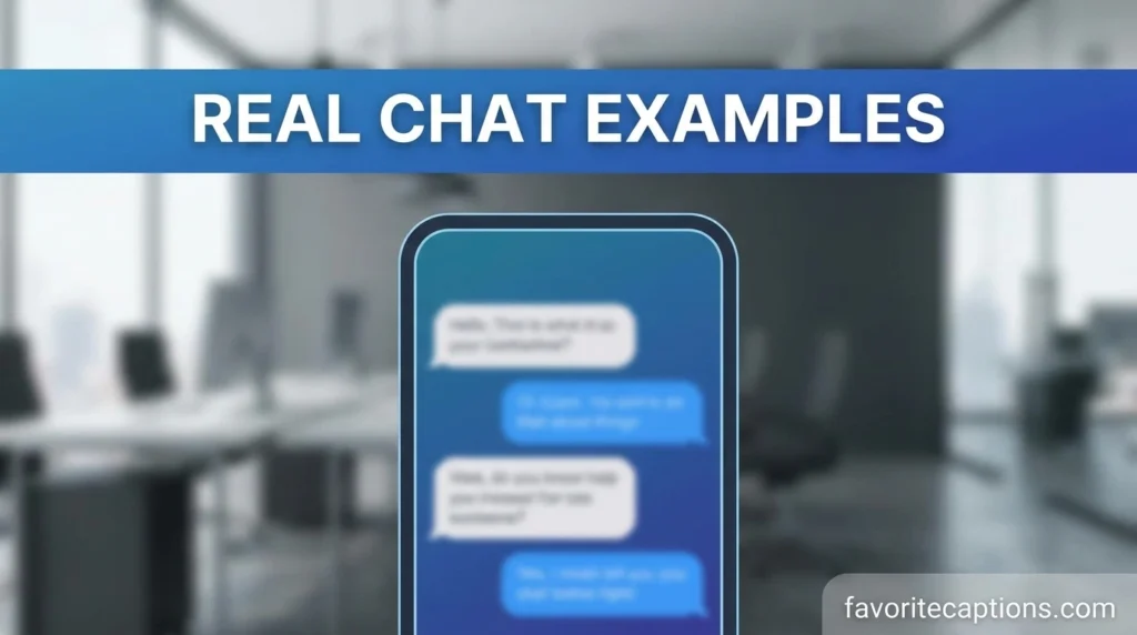 Real chat examples