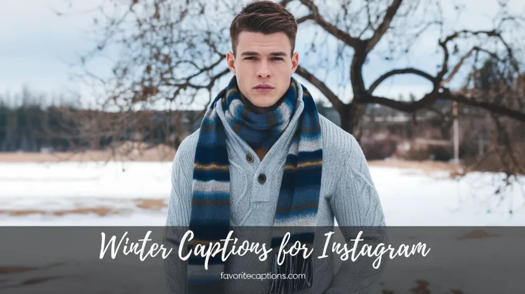 Winter Captions for Instagram