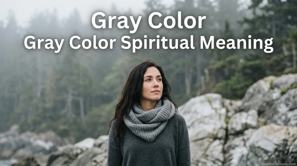 Gray Color Spiritual Meaning