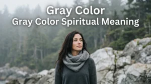 Gray Color Spiritual Meaning