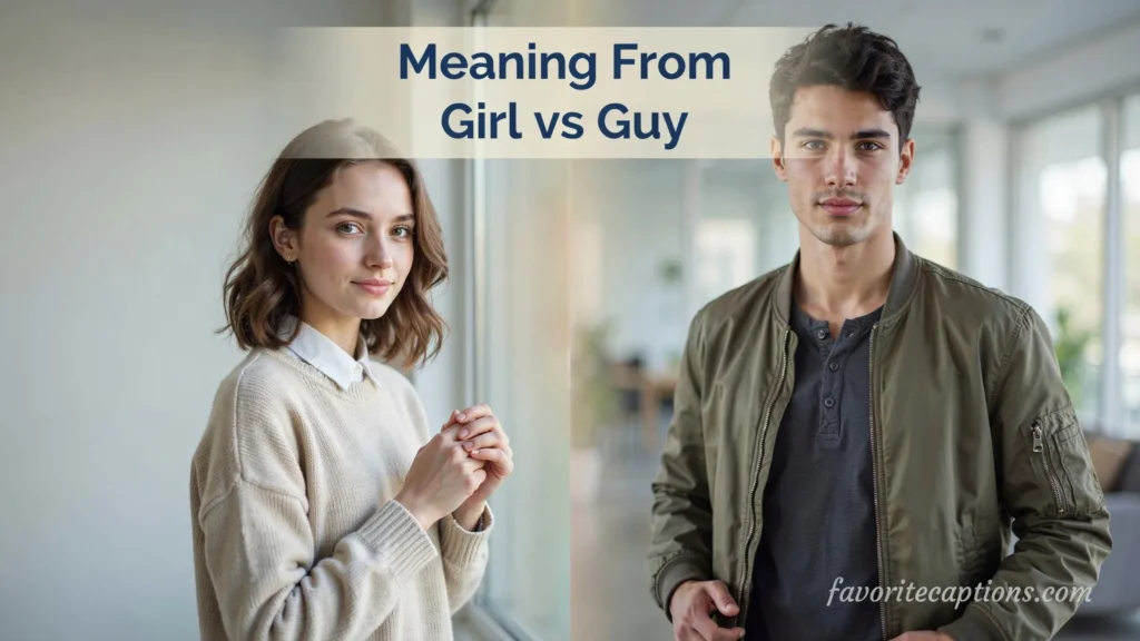 Meaning From Girl vs Guy